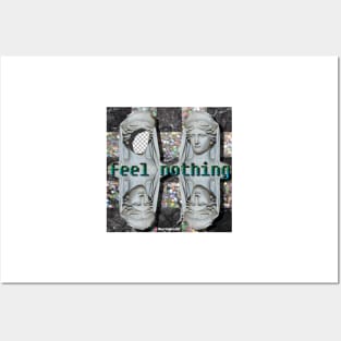 FEEL NOTHING Posters and Art